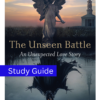 The Unseen Battle Study Guide - Image 2